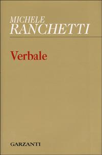 Verbale - Michele Ranchetti - copertina