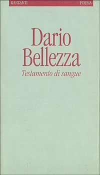 Testamento di sangue - Dario Bellezza - copertina