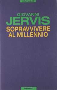Sopravvivere al millennio