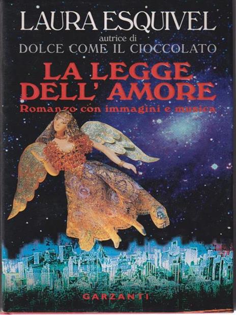 La legge dell'amore. Con CD - Laura Esquivel - copertina