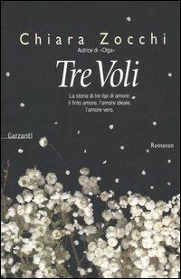 Tre voli - Chiara Zocchi - copertina