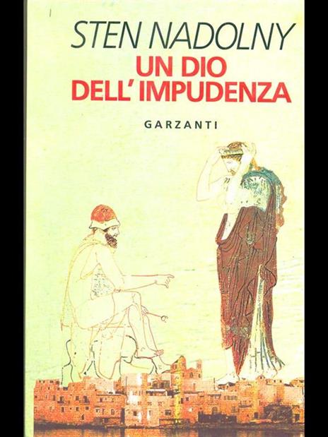 Un dio dell'impudenza - Sten Nadolny - copertina