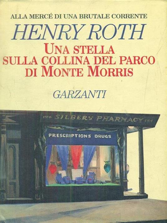 Una stella sulla collina del parco di Monte Morris - Henry Roth - copertina
