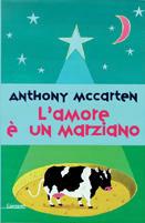 L' amore è un marziano - Anthony McCarten - copertina