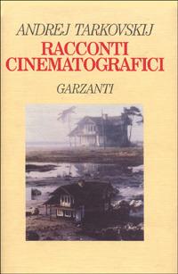 Racconti cinematografici - Andrej Tarkovskij - copertina