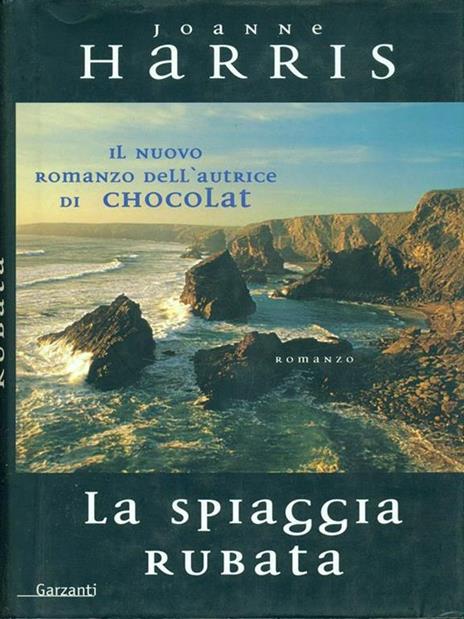 La spiaggia rubata - Joanne Harris - 2