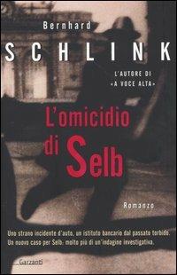 L' omicidio di Selb - Bernhard Schlink - copertina