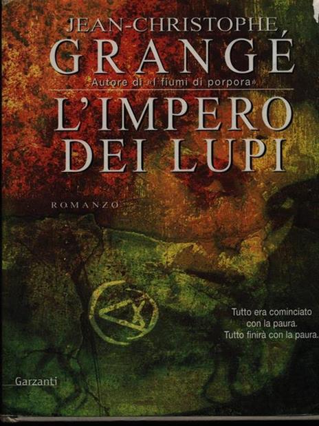 L'impero dei lupi - Jean-Christophe Grangé - copertina