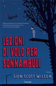 Lezioni di volo per sonnambuli - Sion Scott-Wilson - copertina