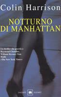 Notturno di Manhattan - Colin Harrison - copertina