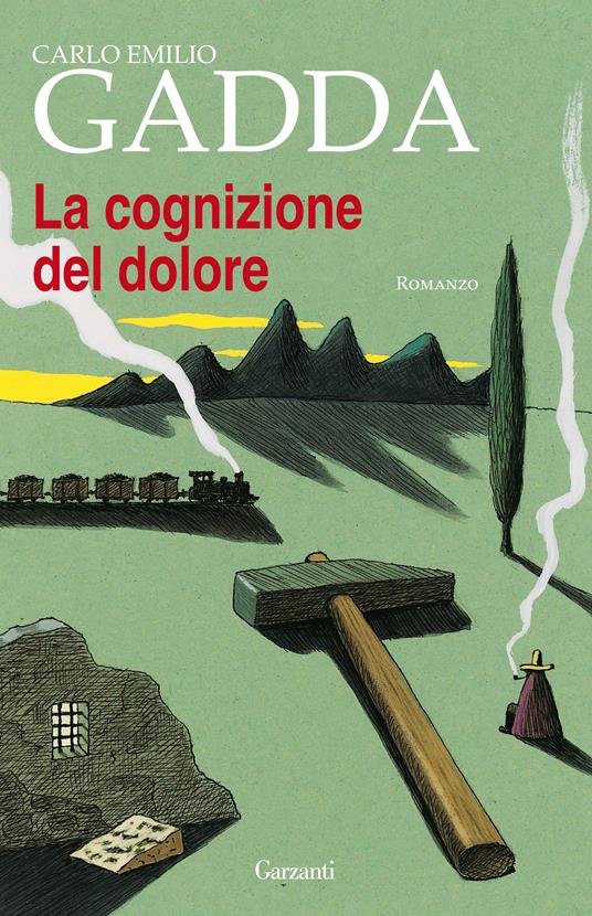 La cognizione del dolore - Carlo Emilio Gadda - copertina