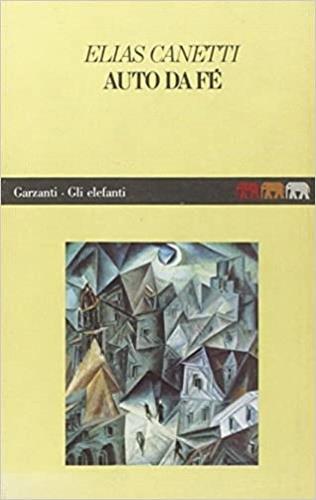 Auto da fé - Elias Canetti - copertina