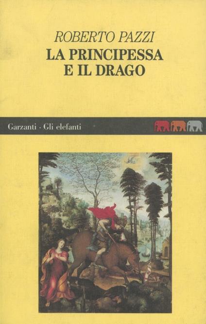 La principessa e il drago - Roberto Pazzi - copertina