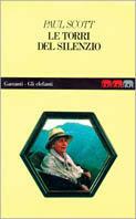 Le torri del silenzio - Paul Scott - copertina