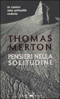 Pensieri nella solitudine - Thomas Merton - copertina