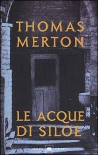 Le acque di Siloe - Thomas Merton - copertina