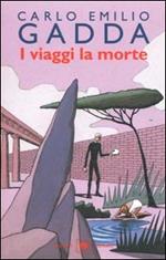 I viaggi, la morte