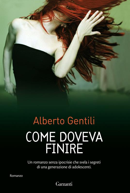 Come doveva finire - Alberto Gentili - copertina