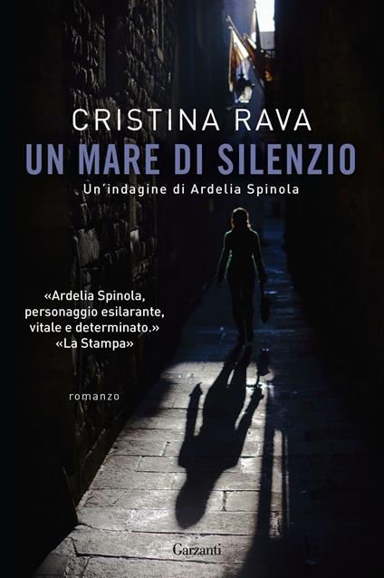 Un mare di silenzio. Un'indagine di Ardelia Spinola - Cristina Rava - copertina