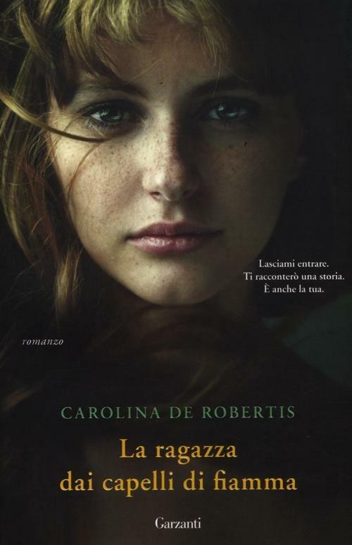 La ragazza dai capelli di fiamma - Carolina De Robertis - copertina