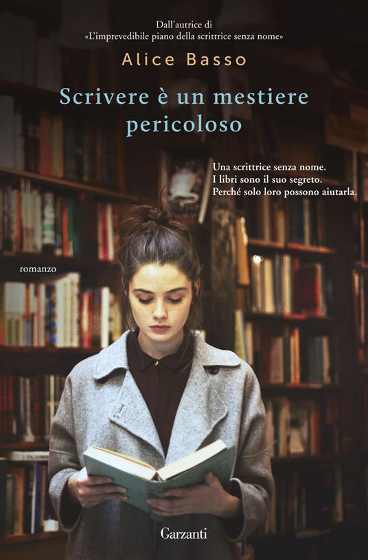 Scrivere è un mestiere pericoloso - Alice Basso - copertina