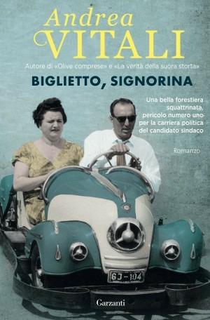 Biglietto, signorina - Andrea Vitali - copertina