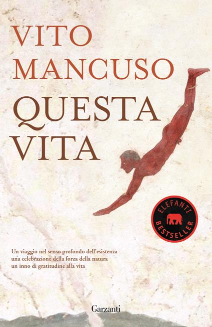 Questa vita. Conoscerla, nutrirla, proteggerla - Vito Mancuso - copertina