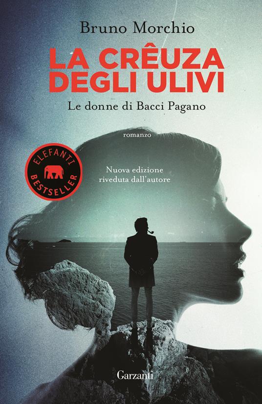 La crêuza degli ulivi. Le donne di Bacci Pagano - Bruno Morchio - copertina