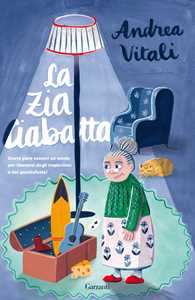 Libro La zia Ciabatta Andrea Vitali
