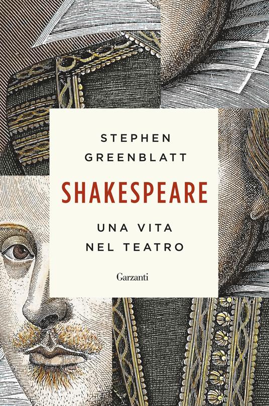 Shakespeare. Una vita nel teatro - Stephen Greenblatt - copertina
