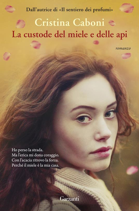La custode del miele e delle api - Cristina Caboni - copertina