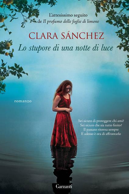 Lo stupore di una notte di luce - Clara Sánchez - copertina