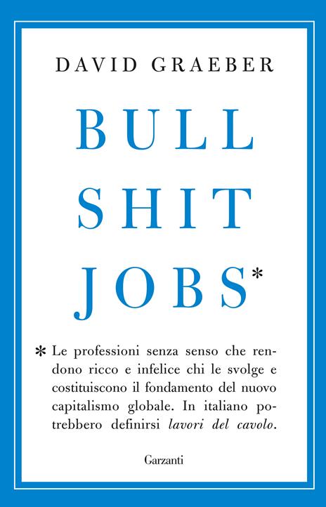 Bullshit jobs - David Graeber - copertina
