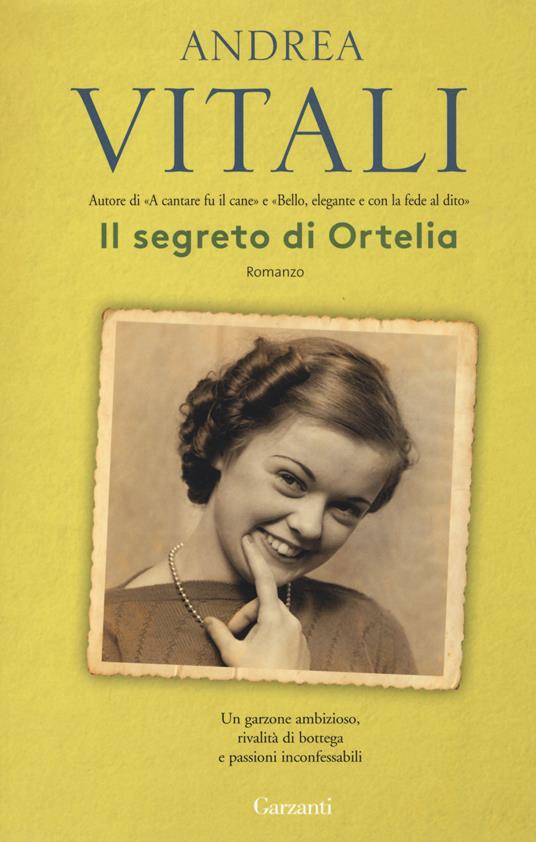 Il segreto di Ortelia - Andrea Vitali - copertina