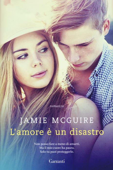 L'amore è un disastro - Jamie McGuire - copertina