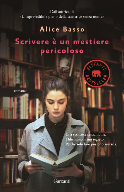 Scrivere è un mestiere pericoloso - Alice Basso - copertina