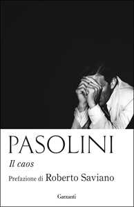 Libro Il caos Pier Paolo Pasolini