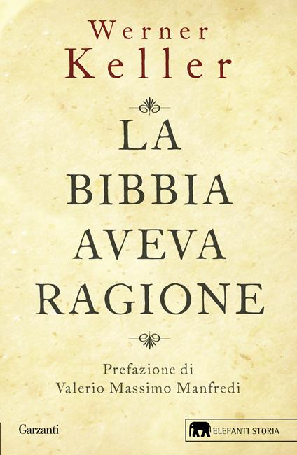 La Bibbia aveva ragione - Werner Keller - copertina