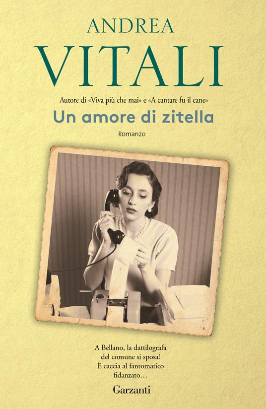 Un amore di zitella - Andrea Vitali - copertina