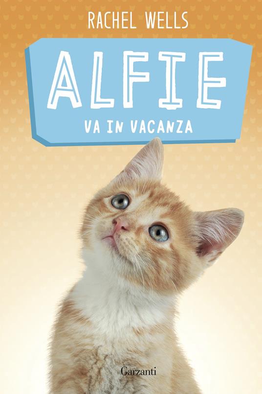 Alfie va in vacanza - Rachel Wells - copertina