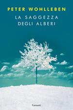 La saggezza degli alberi