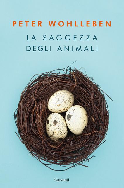 La saggezza degli animali - Peter Wohlleben - copertina