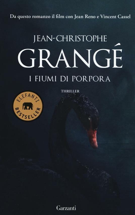 I fiumi di porpora. Ediz. illustrata - Jean-Christophe Grangé - copertina