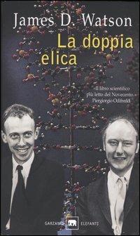 La doppia elica - James D. Watson - copertina