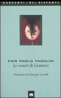 Le ceneri di Gramsci - Pier Paolo Pasolini - copertina