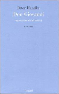 Don Giovanni (raccontato da lui stesso) - Peter Handke - copertina