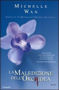 La maledizione dell'orchidea - Michelle Wan - copertina