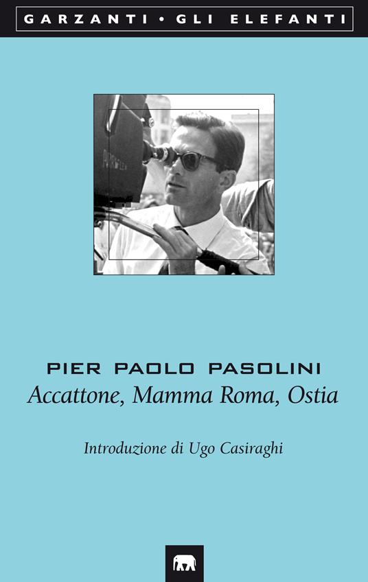 Accattone-Mamma Roma-Ostia - Pier Paolo Pasolini - copertina