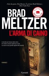 L' arma di Caino - Brad Meltzer - copertina