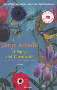 Il paese del carnevale - Jorge Amado - copertina